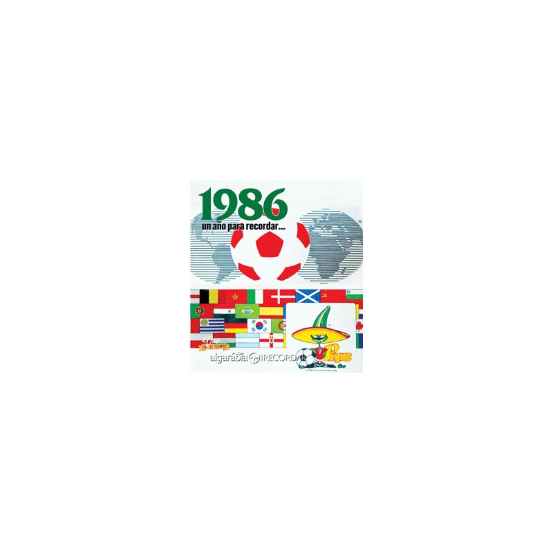 1986 UN AÑO PARA RECORDAR