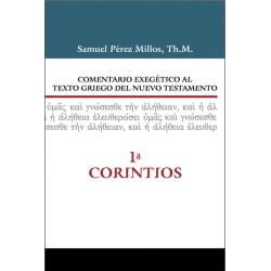 1 CORINTIOS  COMENTARIO EXEGETICO AL TEXTO GRIEGO DEL NUEVO TESTAMENTO