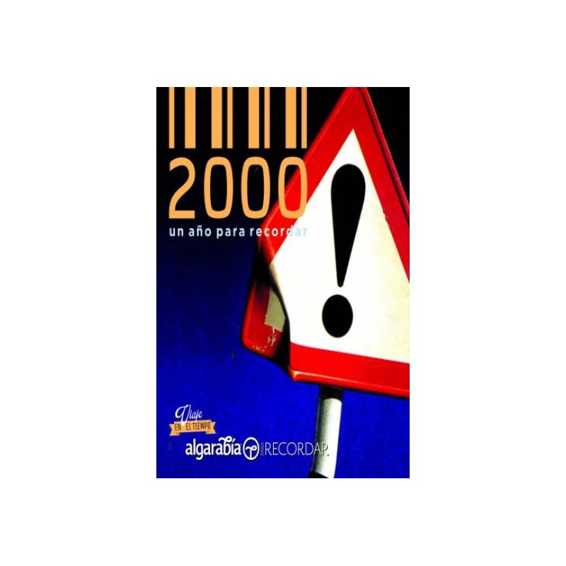 2000 UN AÑO PARA RECORDAR