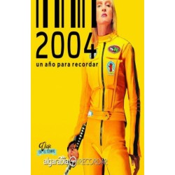 2004 UN AÑO PARA RECORDAR