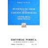 20 POEMAS DE AMOR Y UNA CANCION DESESPERADA. ANTOLOGIA NERUDIANA