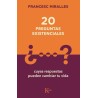 20 PREGUNTAS EXISTENCIALES