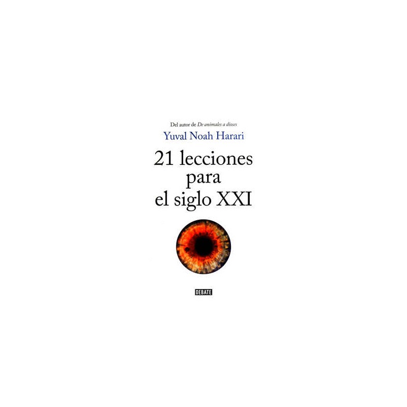 21 LECCIONES PARA EL SIGLO XXI
