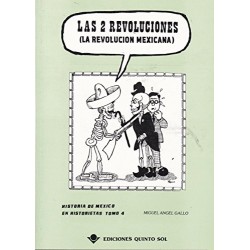 2 REVOLUCIONES LAS (LA REVOLUCION MEXICANA) TOMO 4