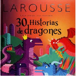 30 HISTORIAS DE DRAGONES. CADA NOCHE UNA HISTORIA