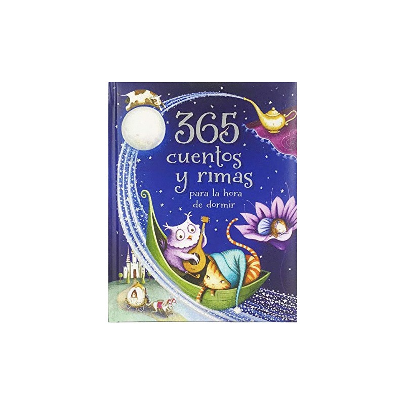 365 CUENTOS Y RIMAS PARA LA HORA DE DORMIR