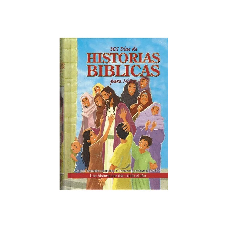 365 DIAS DE HISTORIAS BIBLICAS PARA NIÑOS