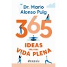 365 IDEAS PARA UNA VIDA PLENA