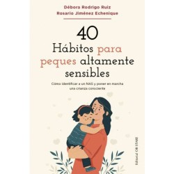 40 HABITOS PARA PEQUES ALTAMENTE SENSIBLES