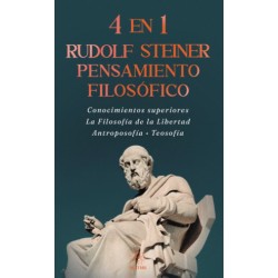 4 EN 1 RUDOLF STEINER PENSAMIENTO FILOSOFICO