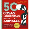50 COSAS LOQUISIMAS DE LOS ANIMALES