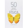 50 COSAS QUE HAY QUE SABER SOBRE FISICA