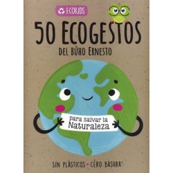 50 ECO GESTOS DEL BUHO ERNESTO (PASTA DURA)