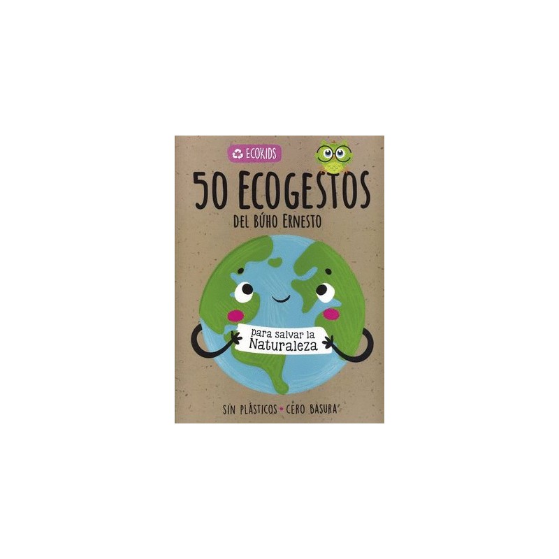 50 ECO GESTOS DEL BUHO ERNESTO (PASTA DURA)