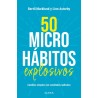 50 MICROHABITOS EXPLOSIVOS