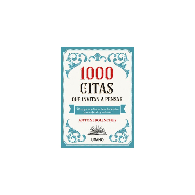 1000 CITAS QUE INVITAN A PENSAR