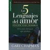 5 LENGUAJES DEL AMOR EDICION PARA HOMBRES. EL SECRETO DEL AMOR QUE PERDURA