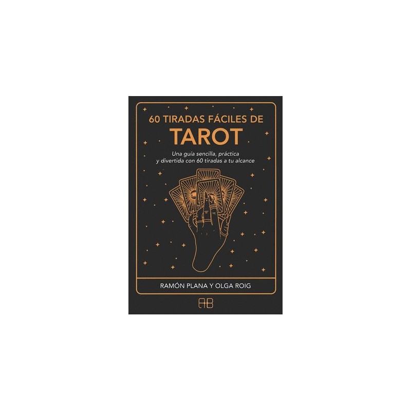 60 TIRADAS FACILES DE TAROT