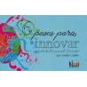 6 PASOS PARA INNOVAR. CUADRO DE PENSAMIENTO INNOVADOR