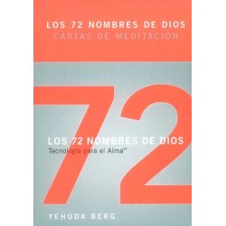 72 NOMBRES DE DIOS CARTAS DE MEDITACION. TECNOLOGIA PARA EL ALMA