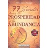 77 SECRETOS PARA LA PROSPERIDAD Y LA ABUNDANCIA
