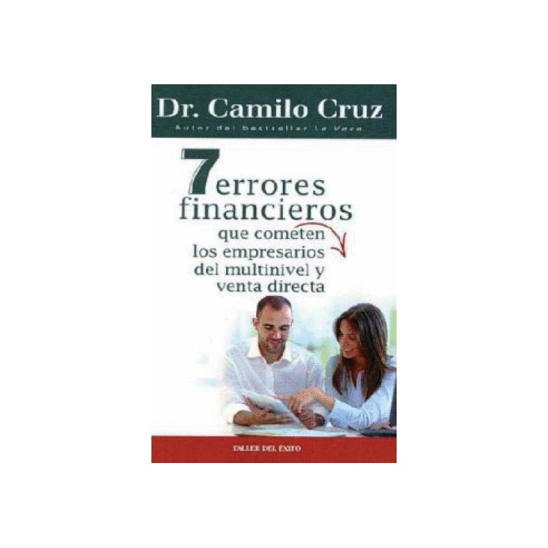 7 ERRORES FINANCIEROS QUE COMETEN LOS EMPRESARIOS DEL MULTINIVEL Y VENTA DIRECTA