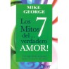 7 MITOS DEL VERDADERO AMOR LOS