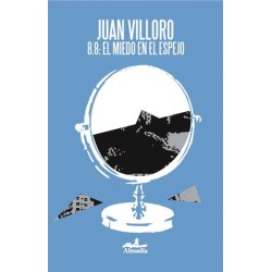 8 8 EL MIEDO EN EL ESPEJO