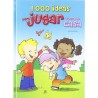 1000 IDEAS PARA JUGAR FUERA DE CASA