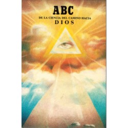 ABC DE LA CIENCIA DEL CAMINO HACIA DIOS
