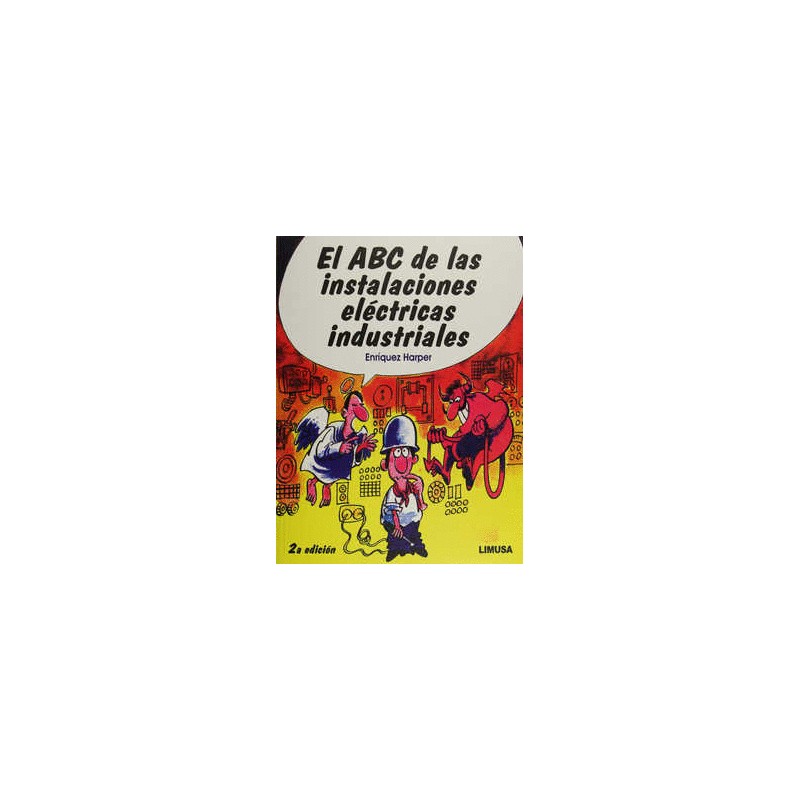 ABC DE LAS INSTALACIONES ELECTRICAS INDUSTRIALES