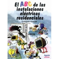 ABC DE LAS INSTALACIONES ELECTRICAS RESIDENCIALES