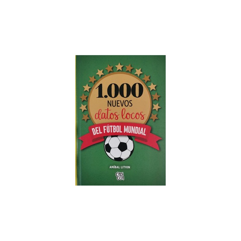 1000 NUEVOS DATOS LOCOS DEL FUTBOL MUNDIAL