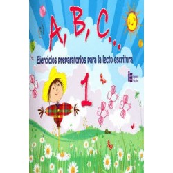 ABC EJERCICIOS 1 PREPARATORIOS PARA LA LECTO ESCRITURA +3 AÑOS