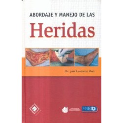 ABORDAJE Y MANEJO DE LAS HERIDAS