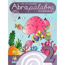 ABRAPALABRA 2 PRIMARIA. LIBRO INTEGRADO SCRIPT CURSIVA