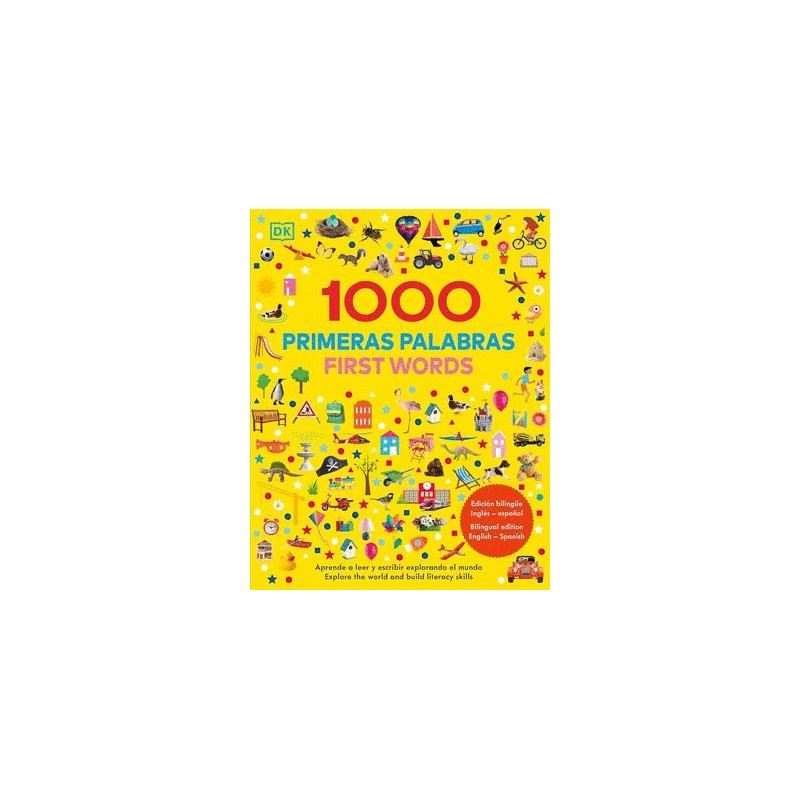 1000 PRIMERAS PALABRAS / FISRT WORDS (PASTA DURA). EDICION BILINGUE