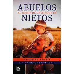 ABUELOS AL BORDE DE UN ATAQUE DE NIETOS. CON 48 NIETOS DE EXPERIENCIA