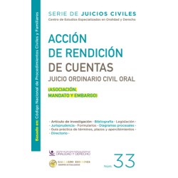 ACCION DE RENDICION DE CUENTAS JUICIO ORDINARIO CIVIL ORAL. SERIE DE JUICIOS CIVILES