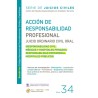 ACCION DE RESPONSABILIDAD PROFESIONAL JUICIO ORDINARIO CIVIL ORAL. SERIE DE JUICIOS CIVILES
