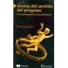 ACERCA DEL SENTIDO DEL PROGRESO. UNA PERSPECTIVA PROMETEICA