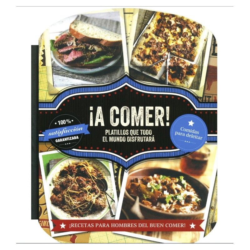 A COMER PLATILLOS QUE TODO EL MUNDO DISFRUTARA