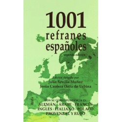1001 REFRRANES ESPAÑOLES 2 ED. CON SU CORRESPONDENCIA EN OCHO LENGUAS ALEMAN ARABE FRANCES INGLES ITALIANO POLACO PROVENZAL Y RU