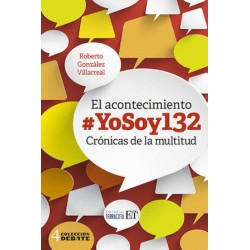 ACONTECIMIENTO YO SOY 132 CRONICAS DE LA MULTITUD