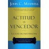 ACTITUD DE VENCEDOR. LA CLAVE DEL EXITO PERSONAL INCLUYE UNA GUIA PARA LA APLICACION PERSONAL