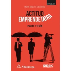 ACTITUD EMPRENDEDORA. PASION Y TESON