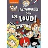 ACTIVIDADES CON LOS LOUD