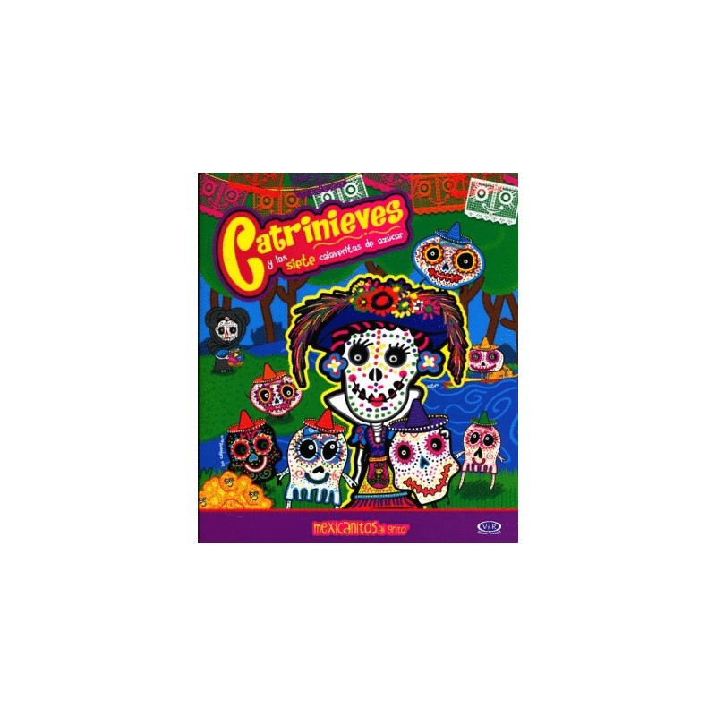 ACTRINIEVES Y LAS SIETE CALAVERITAS DE AZUCAR