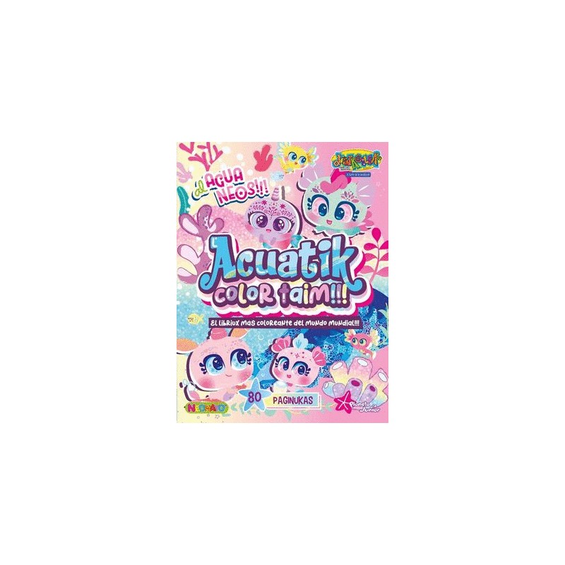 ACUATIK COLOR TAIM. EL LIBRO MAS COLOREANTE DEL MUNDO MUNDIAL