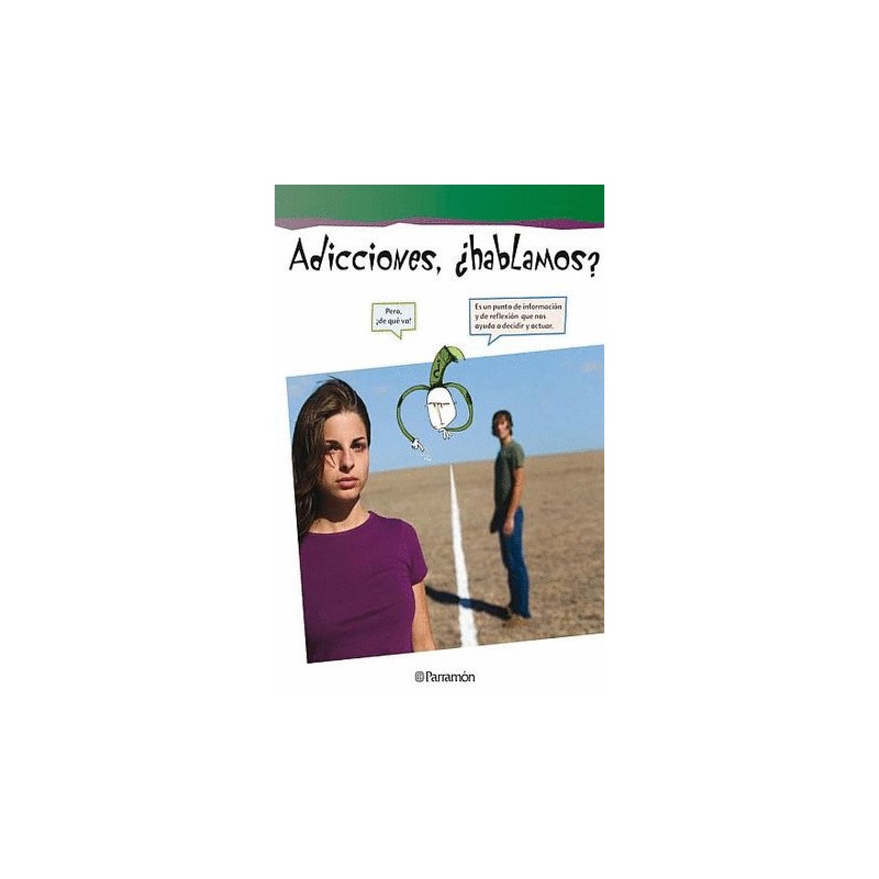 ADICCIONES HABLAMOS
